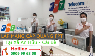 Lắp mạng Internet FPT Tại Xã An Hữu - Vĩnh Long